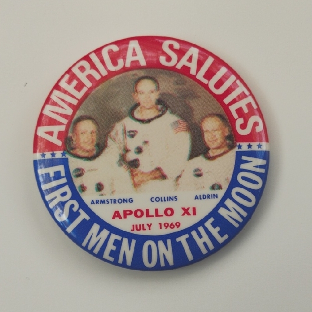 Apollo 11 America Salutes First Men On The Moon 1969 Pin Button Apollo Xi Nasa